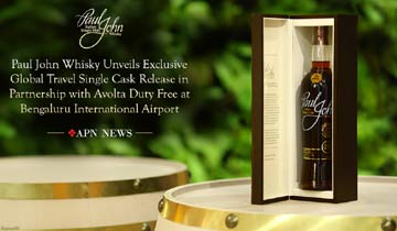 Paul John Whisky Unveils Exclusive Global Travel Single Cask Release in Partnership with Avolta Duty Free at Bengaluru International Airport