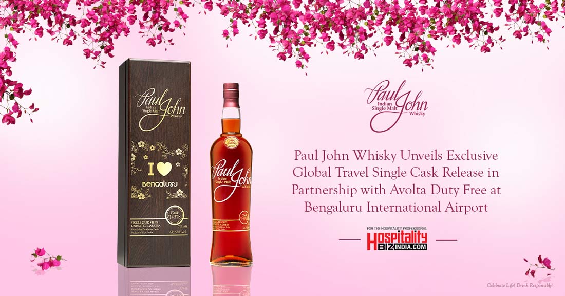 Paul John Whisky Unveils Exclusive Global Travel Single Cask Release in Partnership with Avolta Duty Free at Bengaluru International Airport