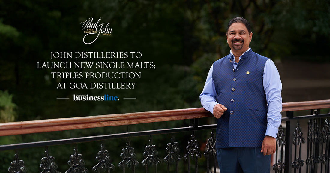 John Distilleries to launch new single malts; triples production at Goa distillery